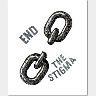 End The Stigma mental health matters Posters and Art